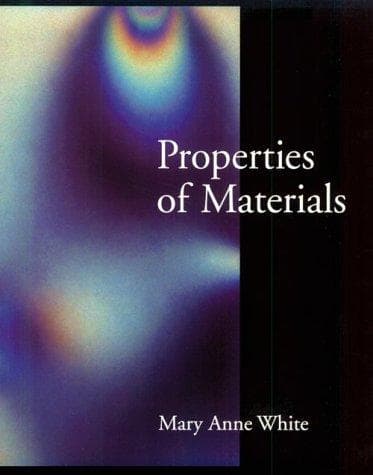 Cover of Properties of materials by Mary Anne White