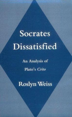 Cover of Socrates Dissatisfied by Roslyn Weiss