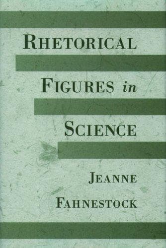Cover of Rhetorical figures in science by Jeanne Fahnestock
