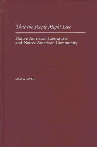 Cover of That the people might live by Jace Weaver