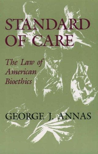 Cover of Standard of care by George J. Annas