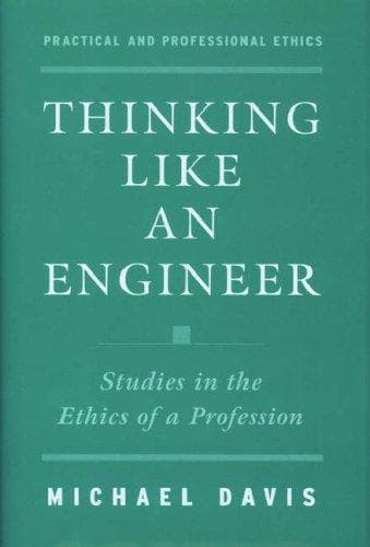 Cover of Thinking like an engineer by Michael Davis