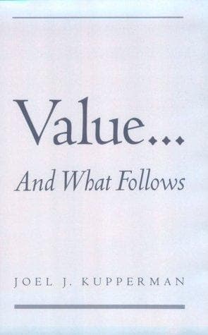 Cover of Value-- and what follows by Joel Kupperman