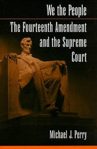 Cover of We the People by Michael J. Perry