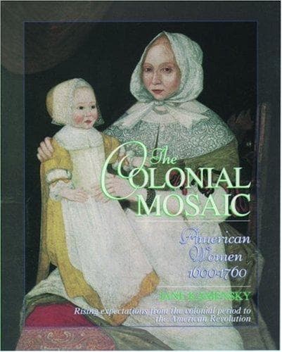 Cover of Colonial Mosaic by Jane Kamensky