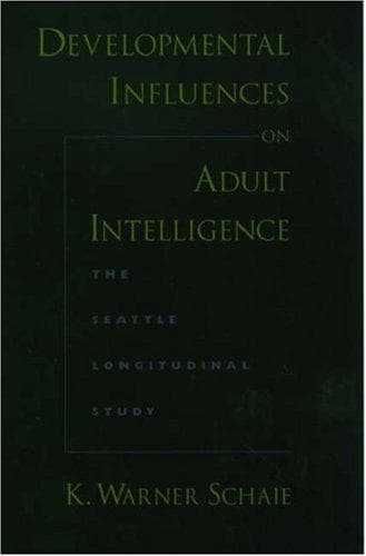 Cover of Developmental Influences on Adult Intelligence by K. Warner Schaie
