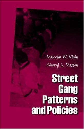 Cover of Street gang patterns and policies by Malcolm W. Klein