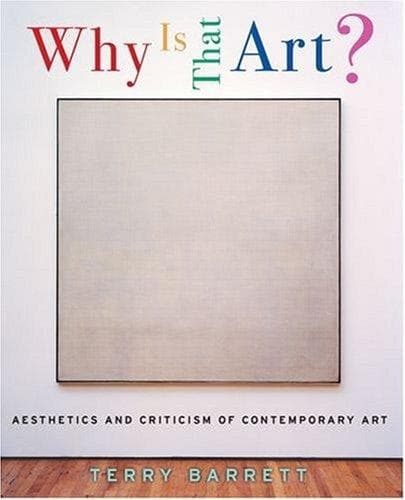 Cover of Why Is That Art? by Terry Barrett