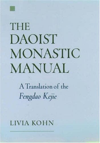 Cover of The Daoist Monastic Manual by Livia Kohn