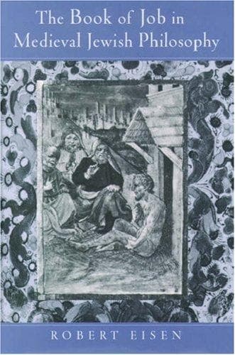 Cover of The Book of Job in Medieval Jewish Philosophy by Robert Eisen