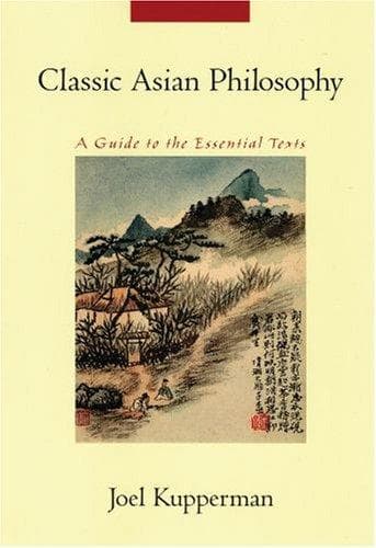 Cover of Classic Asian philosophy by Joel Kupperman