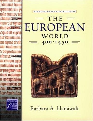 Cover of The European world, 400-1450 by Barbara Hanawalt