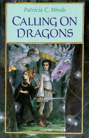 Cover of Calling on dragons by Patricia C. Wrede