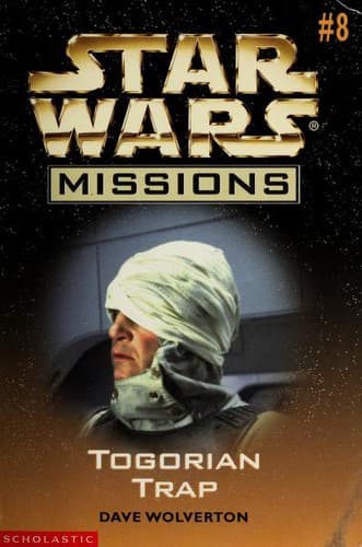 Cover of Star Wars - Missions - Togorian Trap by Dave Wolverton