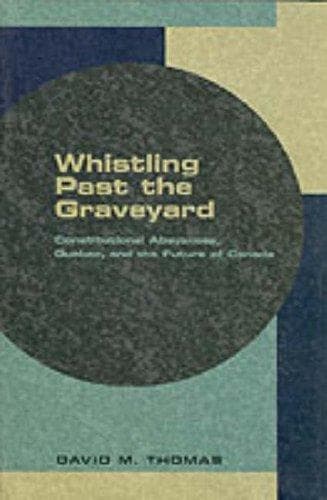Cover of Whistling past the graveyard by Thomas, David M