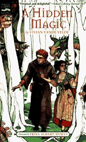 Cover of A hidden magic by Vivian Vande Velde