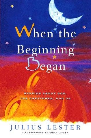 Cover of When the beginning began by Julius Lester