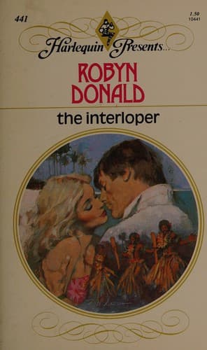 Cover of The interloper by Robyn Donald