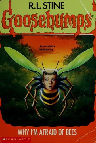 Cover of Why I'm Afraid of Bees by Robert Lawrence Stine