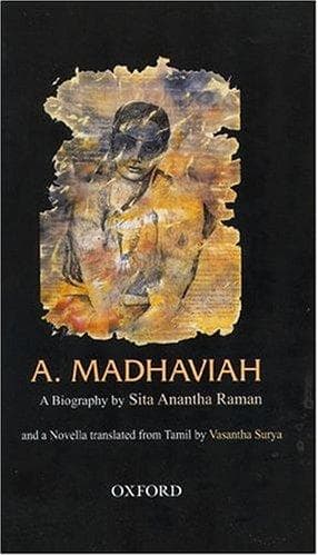 Cover of A. Madhaviah, a biography by Sita Anantha Raman
