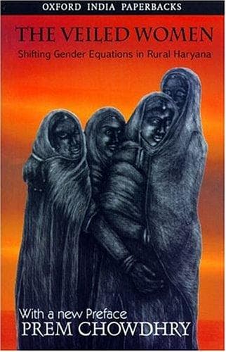 Cover of The veiled women by Prem Chowdhry