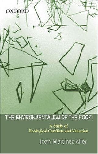 Cover of The environmentalism of the poor by Juan Martínez Alier