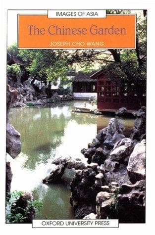 Cover of The Chinese garden by Joseph C. Wang