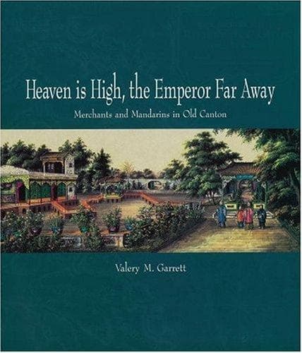 Cover of Heaven is High and the Emperor Far Away by Valery M. Garrett