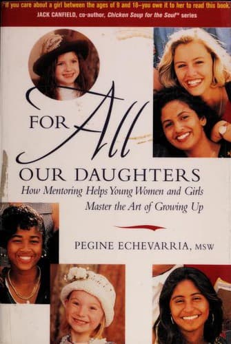 Cover of For all our daughters by Pegine Echevarria