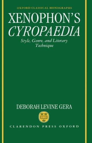 Cover of Xenophon's Cyropaedia by Deborah Levine Gera