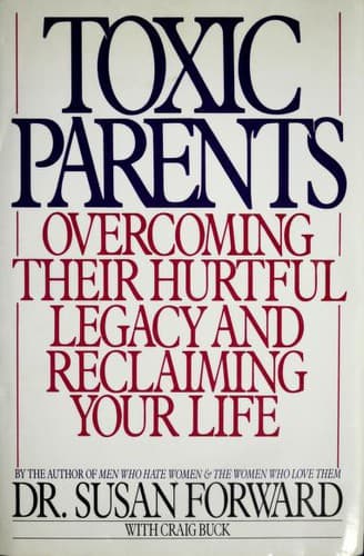 Cover of Toxic Parents by Susan Forward