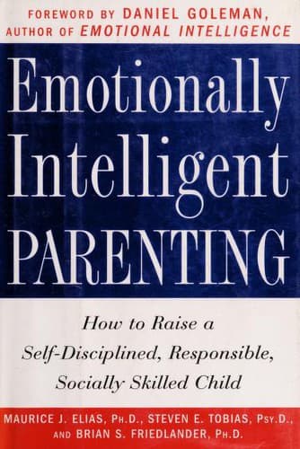 Cover of Emotionally intelligent parenting by Maurice J. Elias