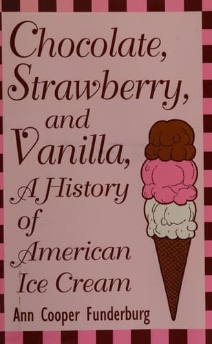 Cover of Chocolate, Strawberry, and Vanilla by Anne Cooper Funderburg