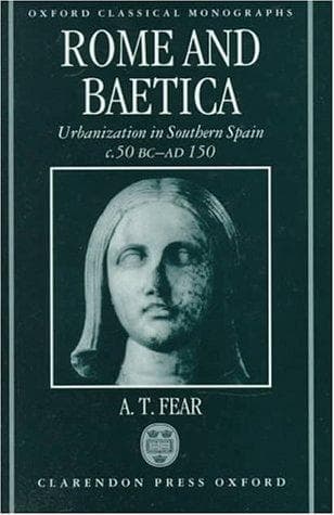Cover of Rome and Baetica by A. T. Fear