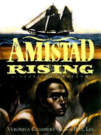 Cover of Amistad rising by Veronica Chambers