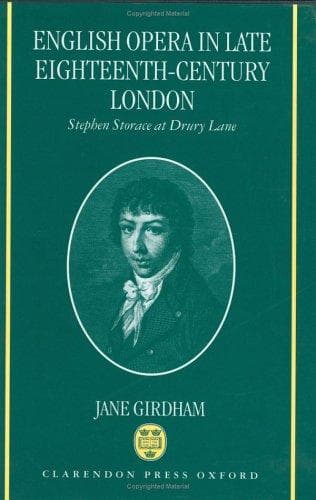 Cover of English opera in late eighteenth-century London by Jane Girdham