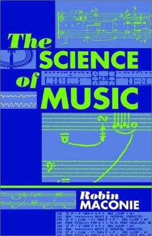 Cover of The science of music by Robin Maconie