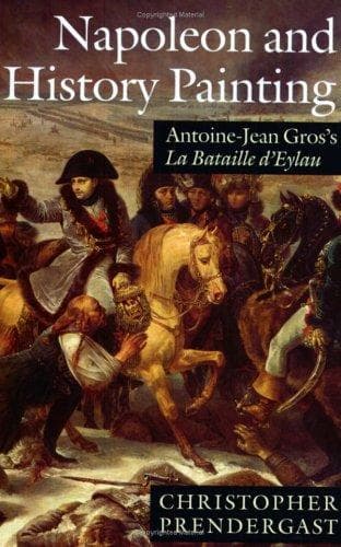 Cover of Napoleon and history painting by Christopher Prendergast