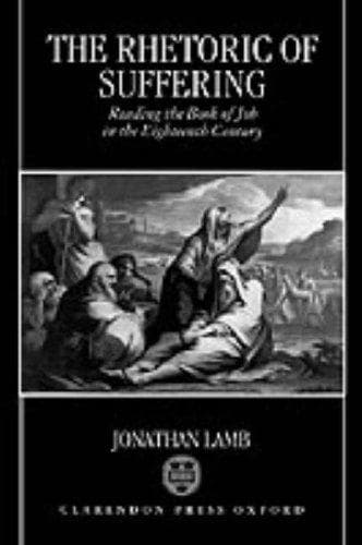 Cover of The rhetoric of suffering by Jonathan Lamb