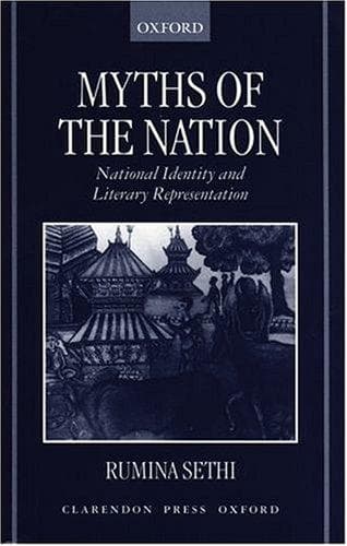 Cover of Myths of the nation by Rumina Sethi