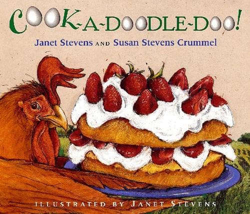 Cover of Cook-a-Doodle-Doo! by Janet Stevens