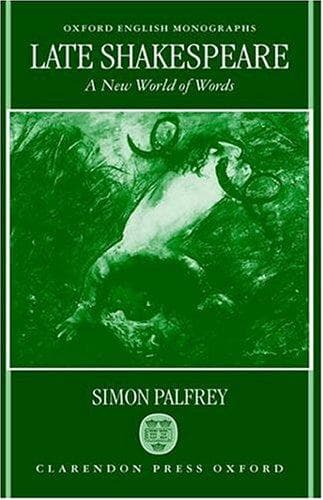 Cover of Late Shakespeare by Simon Palfrey