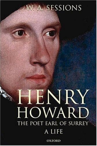 Cover of Henry Howard, the poet Earl of Surrey by William A. Sessions