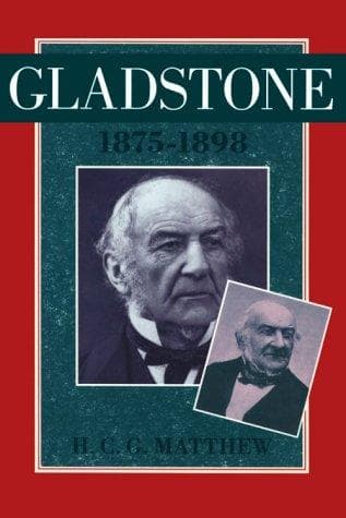 Cover of Gladstone, 1875-1898 by H. C. G. Matthew