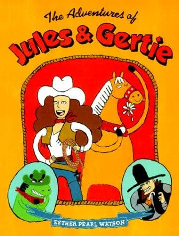 Cover of The adventures of Jules and Gertie by Esther Watson