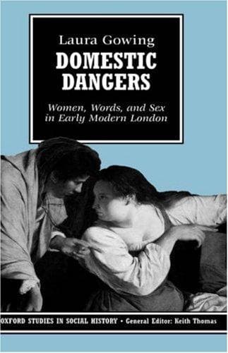Cover of Domestic Dangers by Laura Gowing