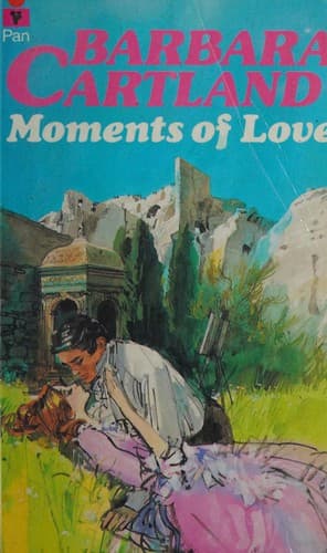 Cover of Moments of Love by Barbara Cartland