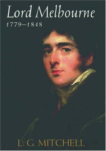 Cover of Lord Melbourne, 1779-1848 by L. G. Mitchell