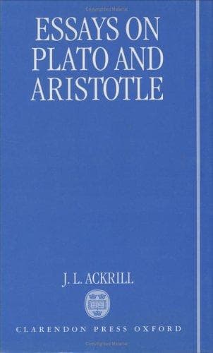 Cover of Essays on Plato and Aristotle by J. L. Ackrill