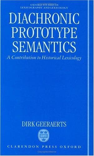 Cover of Diachronic prototype semantics by Dirk Geeraerts